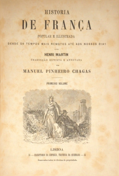 MARTIN. (Henri) HISTORIA DE FRANÇA, POPULAR E ILLUSTRADA. [7 VOLS.]