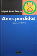 ANOS PERDIDOS. [2.ª EDIÇÃO]