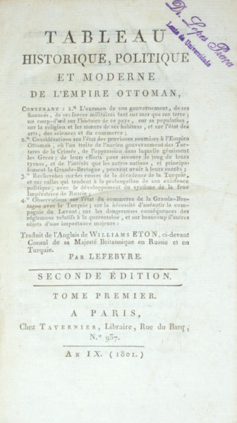 TABLEAU HISTORIQUE, POLITIQUE ET MODERNE DE Lâ€™Ã‰MPIRE OTTOMAN,