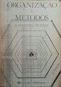 NOGUEIRA DE FAEIA. (A.) ORGANIZAÇÃO E MÉTODOS.