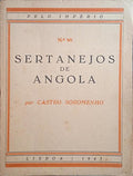 CASTRO SOROMENHO. (Fernando Monteiro de) SERTANEJOS DE ANGOLA.