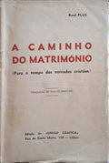 PLUS. (Raúl) A CAMINHO DO MATRIMÓNIO.