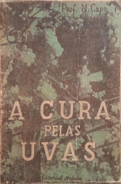 CAPO. (N.) A CURA PELAS UVAS.
