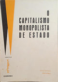 CAPITALISMO (O) MONOPOLISTA DE ESTADO.