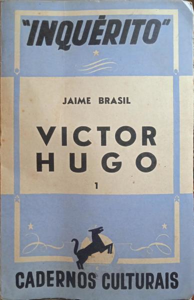 BRASIL. (Jaime) VICTOR HUGO. [2 VOLUMES]