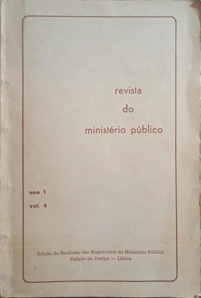 REVISTA DO MINISTÉRIO PÚBLICO, ANO 1, VOL. 4, DEZEMBRO 1980.