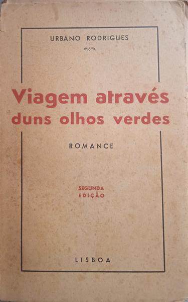 RODRIGUES. (Urbano) VIAGEM ATRAVÉS DUNS OLHOS VERDES.