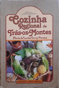 TORRES PEREIRA. (Maria de Lurdes) COZINHA REGIONAL DE TRÁS-OS-MONTES.