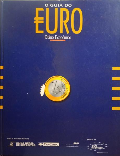FIGUEIREDO. (Sérgio) O GUIA DO EURO.