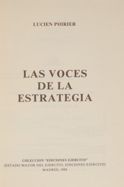 POIRIER. (Lucien) LAS VOCES DE LA ESTRATEGIA.
