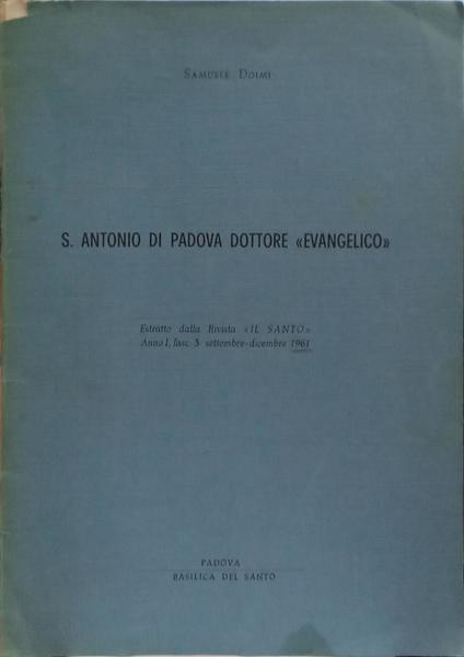 DOIMI. (Samuele) S. ANTONIO DI PADOVA DOTTORE «EVANGELICO».