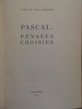 PINA MARTINS. (José de) PASCAL. PENSÉES CHOISIES.