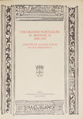 PINA MARTINS. (José Vitorino de) UM GRANDE PORTUGUÊS. D. MANUEL II 1889-1932.