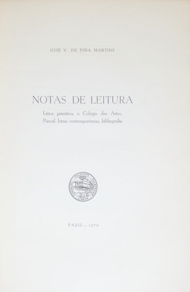 PINA MARTINS. (José V. de) NOTAS DE LEITURA.