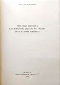 PINA MARTINS. (José V. de) PICO DELLA MIRANDOLA E O HUMANISMO ITALIANO NAS ORIGENS DO HUMANISMO PORTUGUÊS.