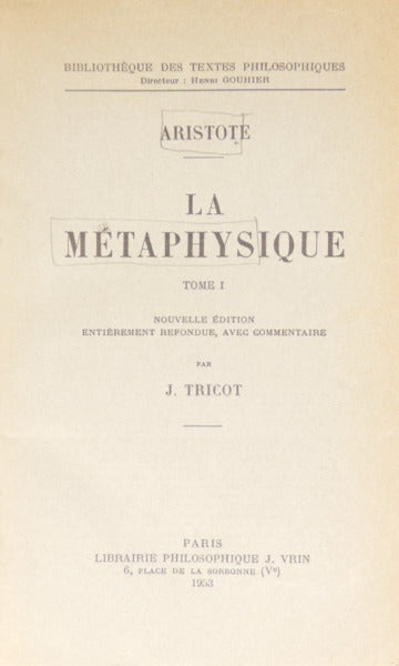 ARISTÓTELES. LA MÉTAPHYSIQUE, TOME 1.