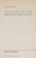 MOREIRA DE SÁ. (Artur) HUMANISTAS PORTUGUESES EM ITÁLIA.