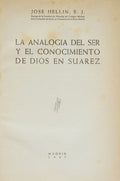 HELLIN. (Jose) LA ANALOGIA DEL SER Y EL CONOCIMIENTO DE DIOS EN SUAREZ.