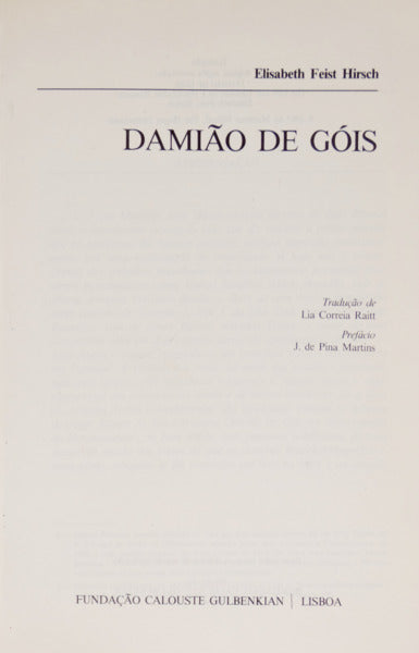 FEIST HIRSCH. (Elisabeth) DAMIÃO DE GÓIS.