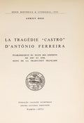 ROIG. (Adrien) LA TRAGÉDIE «CASTRO» D'ANTÓNIO FERREIRA.