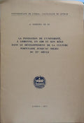 MOREIRA DE SÁ. (Artur) LA FONDATION DE L'UNIVERSITÉ, À LISBONNE, EN 1288 ET SON RÔLE DANS LE DÉVELOPPEMENT DE LA CULTURE PORTUGAISE JUSQU'AU MILIEU DU XVe SIÈCLE.