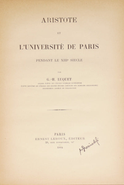 LUQUET. (Georges-Henri) ARISTOTE ET L'UNIVERSITÉ DE PARIS, PENDANT LE XIIIe SIECLE.