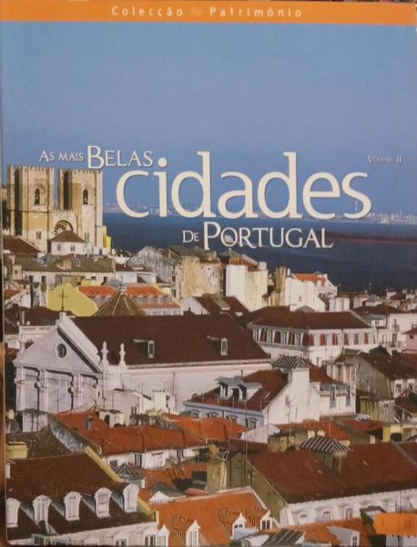 GIL. (Júlio) AS MAIS BELAS CIDADES DE PORTUGAL, VOLUME II.