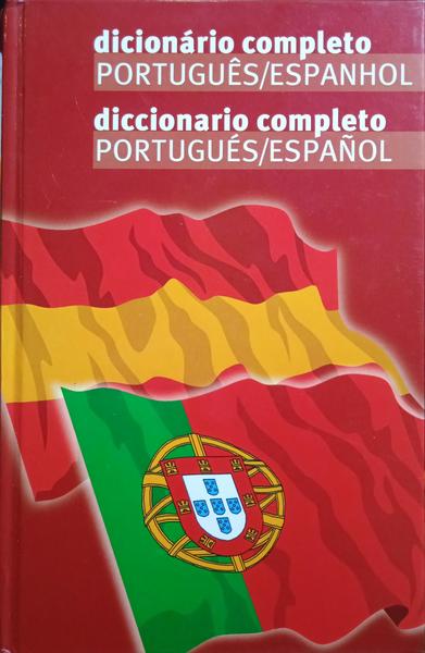 DICIONÁRIO ESPANHOL - PORTUGUÊS, PORTUGUÊS - ESPANHOL. [2  VOLS.]
