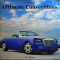 HOLMES. (M.) ULTIMATE CONVERTIBLES, ROOFLESS BEAUTY.
