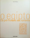 WILDUNG. (Dietrich) O EGIPTO, DA PRÉ-HISTÓRIA AOS ROMANOS.