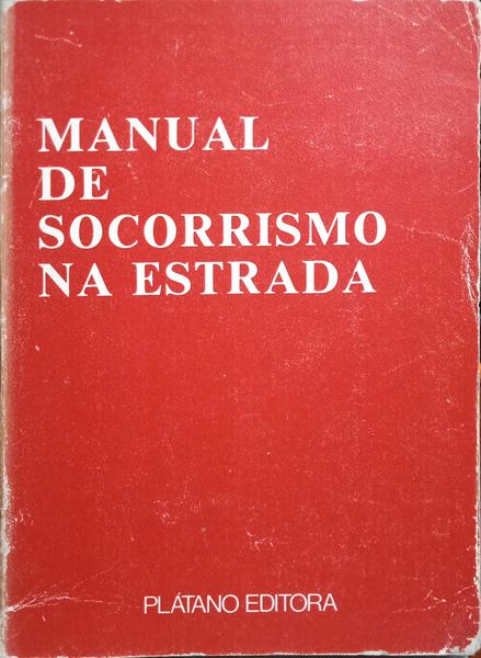 MANUAL DE SOCORRISMO NA ESTRADA.