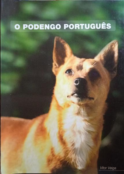 VEIGA. (Vítor) O PODENGO PORTUGUÊS.