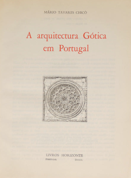 A ARQUITECTURA GÃ“TICA EM PORTUGAL. [2.Âª EDIÃ‡ÃƒO]