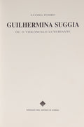 GUILHERMINA SUGGIA OU VIOLONCELO LUXURIANTE. [OR THE LUXURIANT VIOLONCELLO]