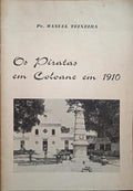 OS PIRATAS EM COLOANE EM 1910.
