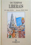 OS TEMPOS LIBERAIS.