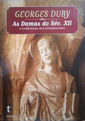 DAMAS DO SÃ‰CULO XII, 2 - LEMBRANÃ‡A DAS ANTEPASSADAS.