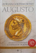 AUGUSTO, DE REVOLUCIONÃRIO A IMPERADOR DE ROMA.