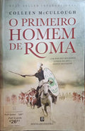 O AMOR E O PODER: O PRIMEIRO HOMEM DE ROMA I. [1.Âª EDIÃ‡ÃƒO]