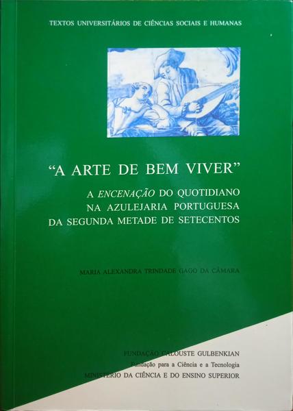A ARTE DE BEM VIVER.