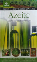 GUIA ILUSTRADO ZAHAR: AZEITE.