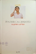 ALGUMAS LETRAS. [2.Âª EDIÃ‡ÃƒO]