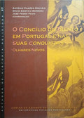 O CONCÃLIO DE TRENTO EM PORTUGAL E NAS SUAS CONQUISTAS.