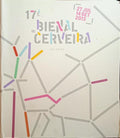 17.Âª BIENAL DE CERVEIRA, 35 ANOS.