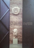 UN MUSEO DE CURIOSIDADES.