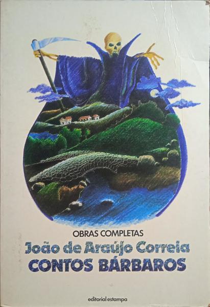 CONTOS BÁRBAROS. [4.ª EDIÇÃO]
