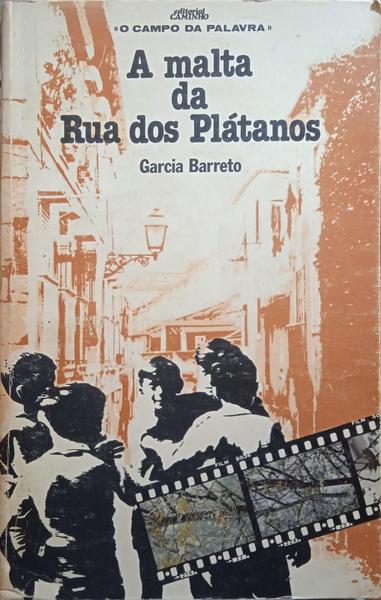 A MALTA DA RUA DOS PLÁTANOS.