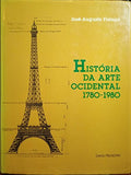 HISTÓRIA DA ARTE OCIDENTAL, 1780-1980. [ENC.]