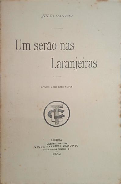 UM SERÃO NAS LARANJEIRAS.