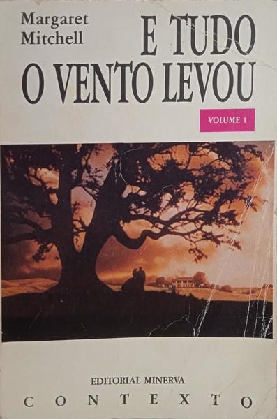 E TUDO O VENTO LEVOU. [2 VOLS. ED. 1988]